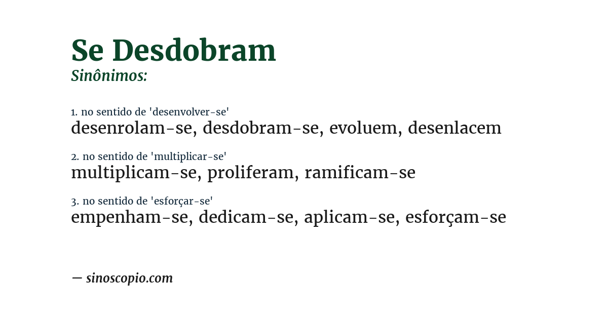 Sinônimo de se desdobram