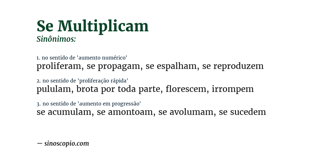 Sinônimo de se multiplicam