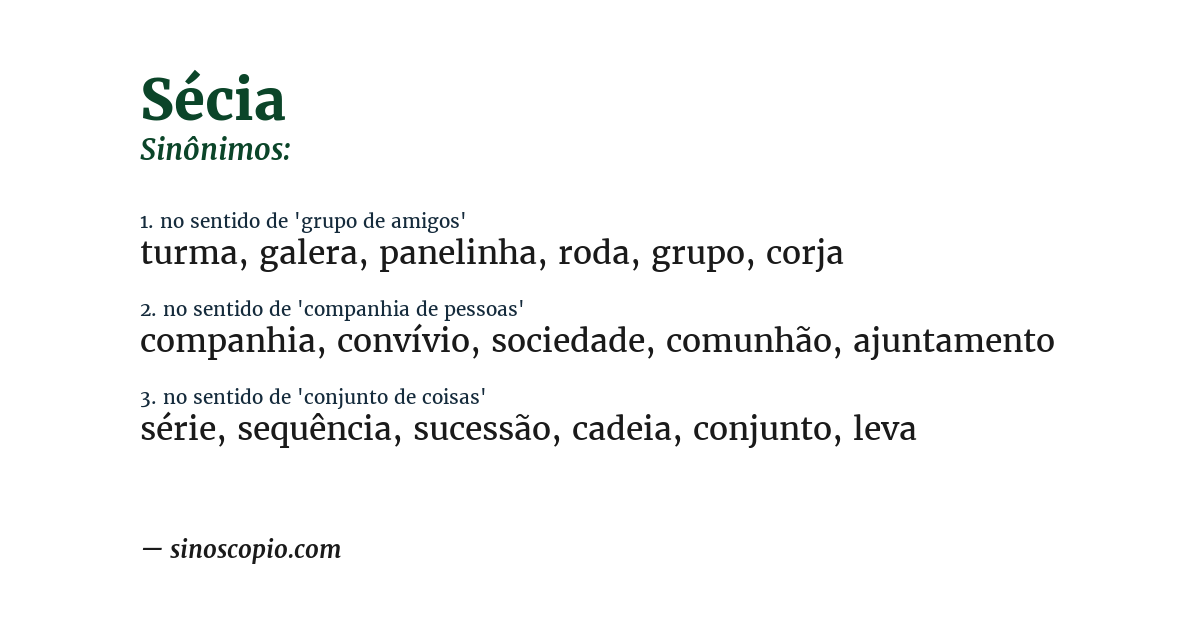 Sinônimo de sécia