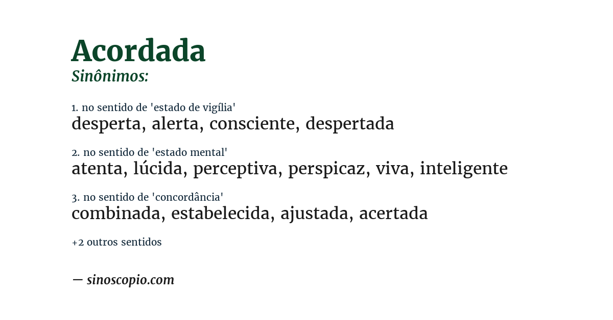 Sinônimo de acordada