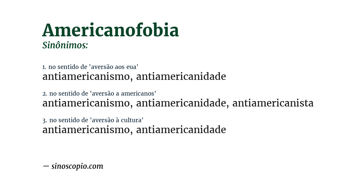 Sinônimo de americanofobia