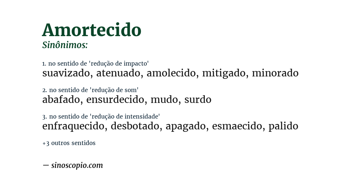 Sinônimo de amortecido