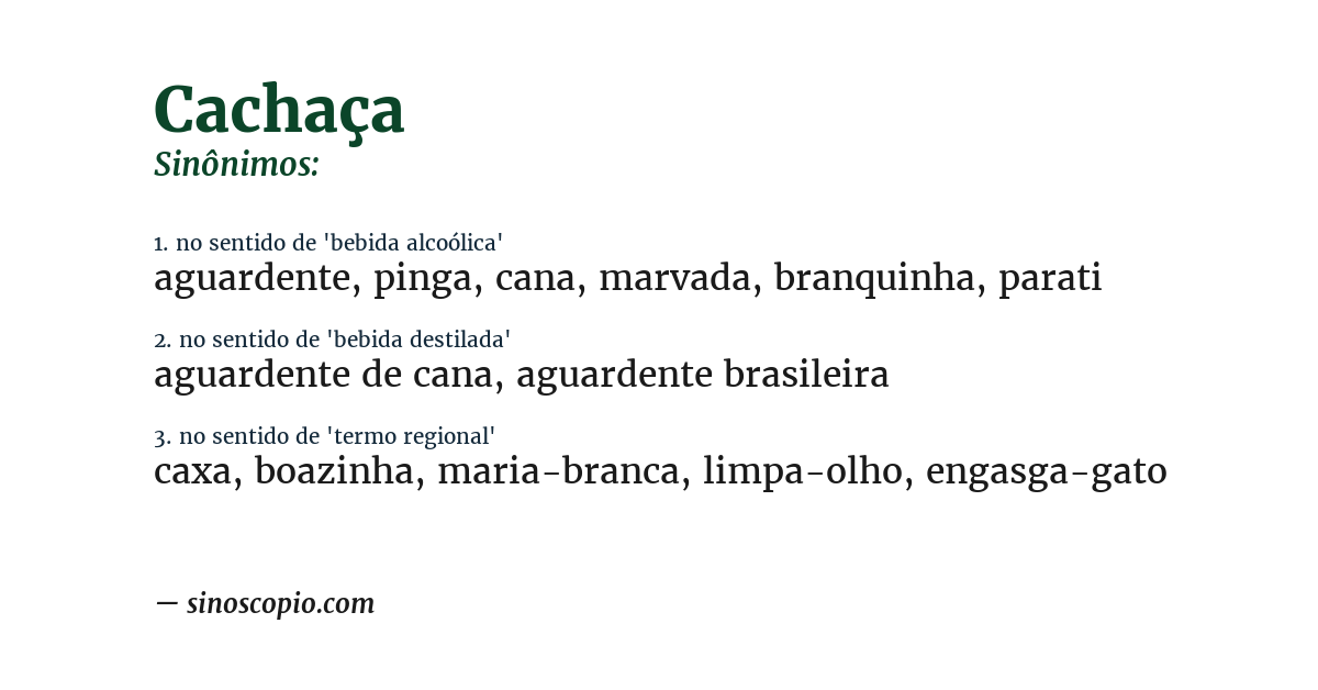 Sinônimo de cachaça
