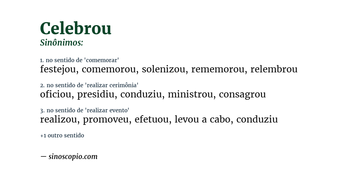 Sinônimo de celebrou