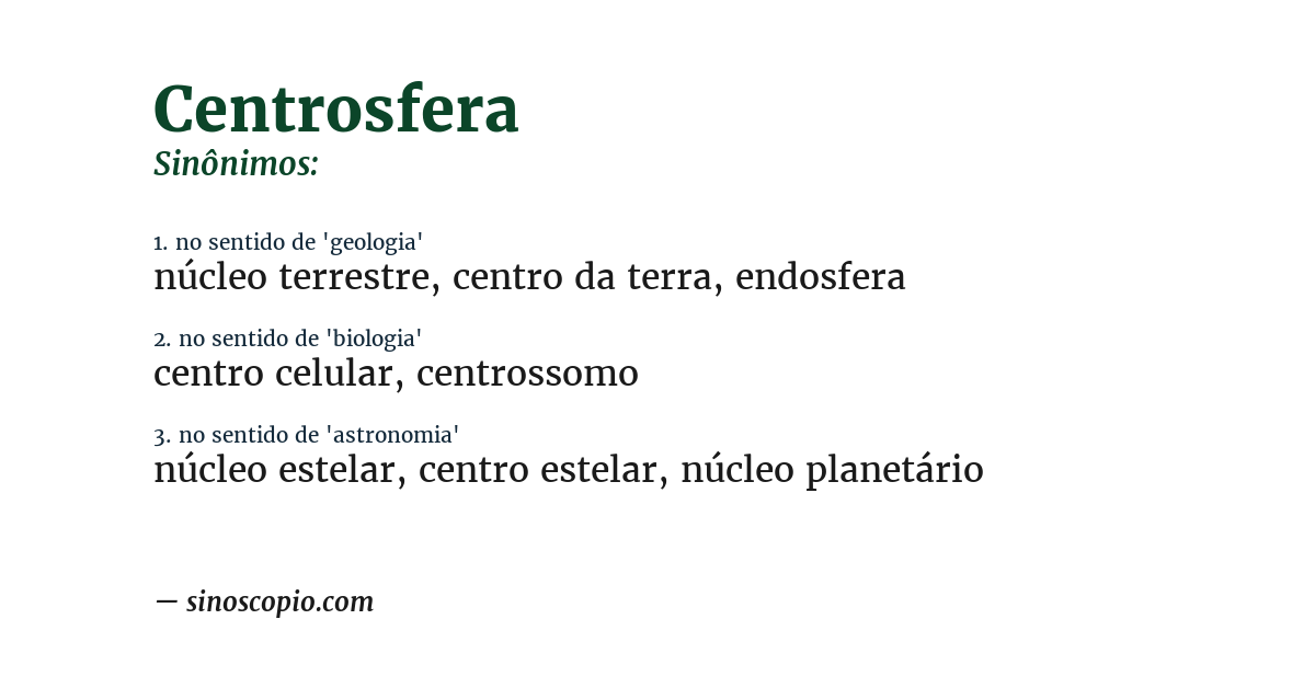 Sinônimo de centrosfera