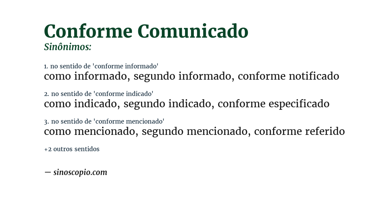 Sinônimo de conforme comunicado