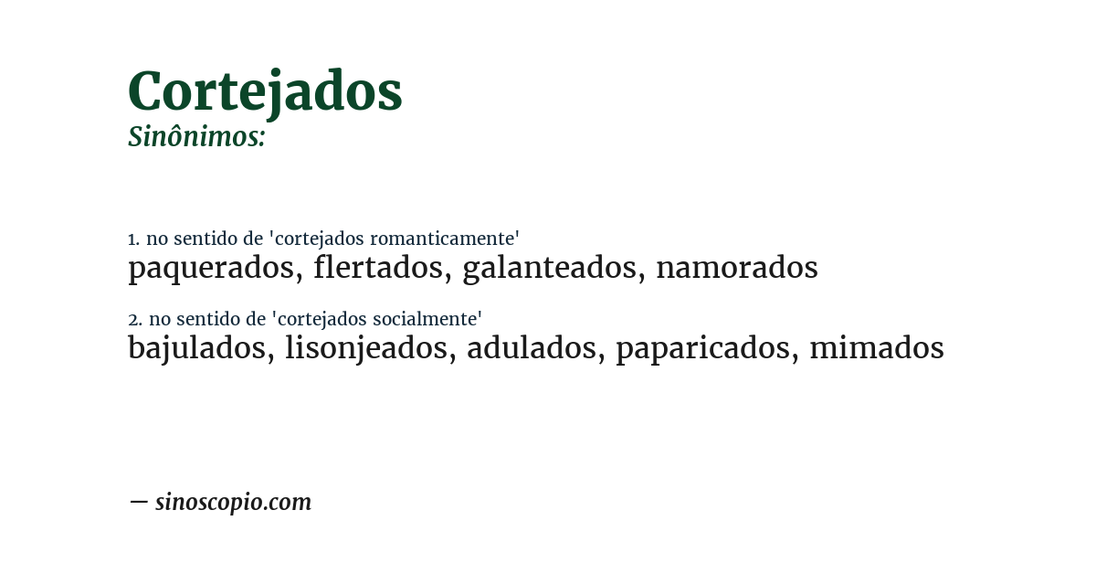 Sinônimo de cortejados