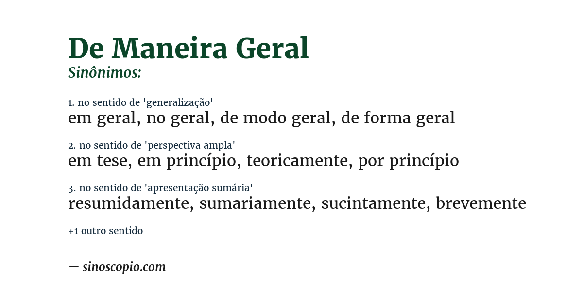 Sinônimo de de maneira geral