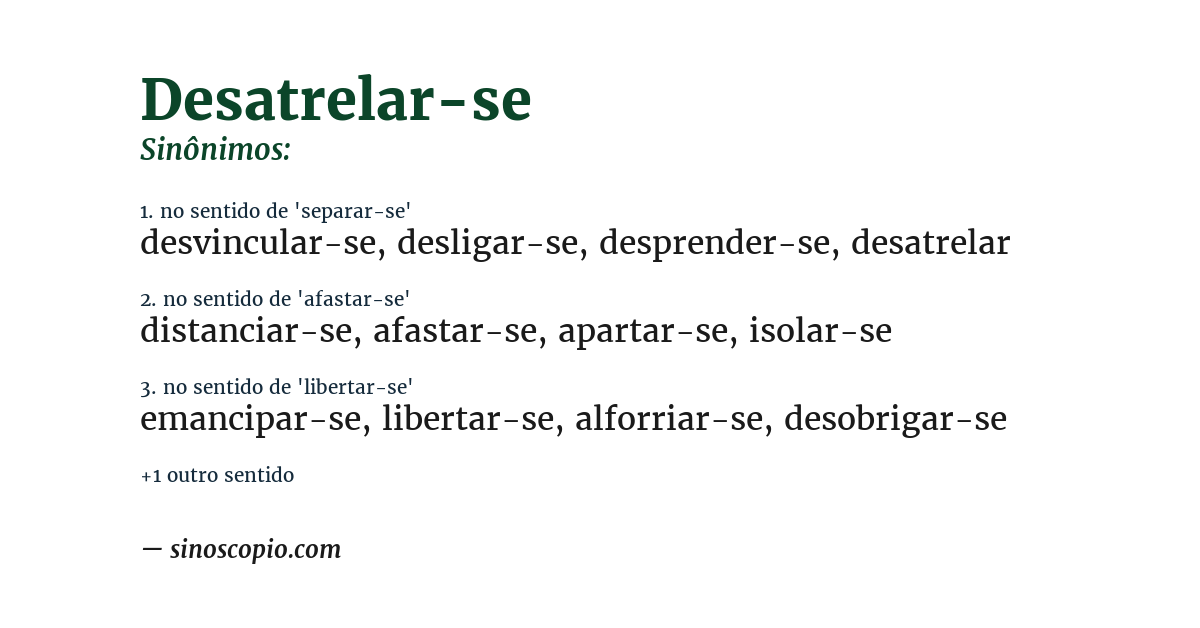 Sinônimo de desatrelar-se