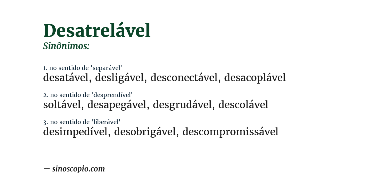 Sinônimo de desatrelável