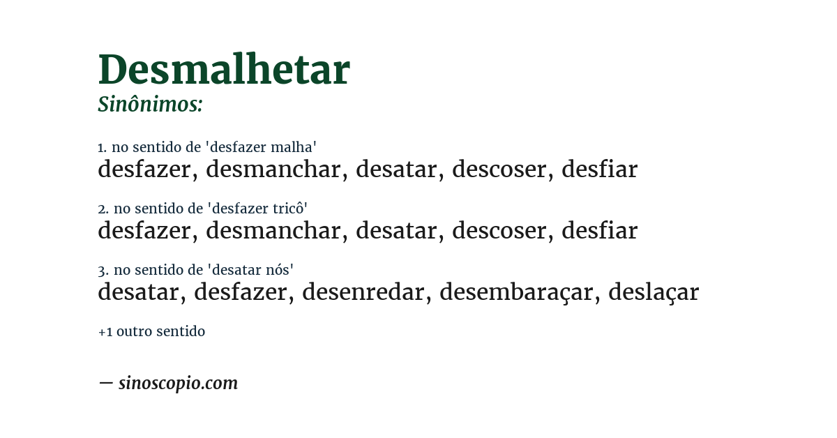Sinônimo de desmalhetar