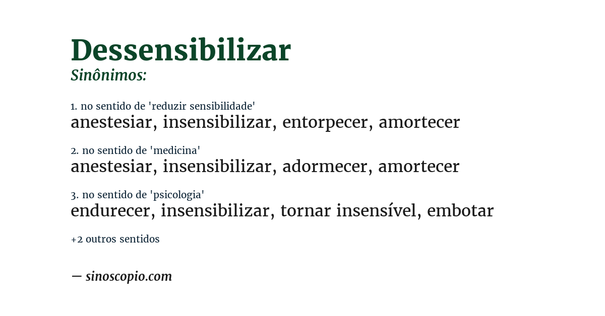 Sinônimo de dessensibilizar