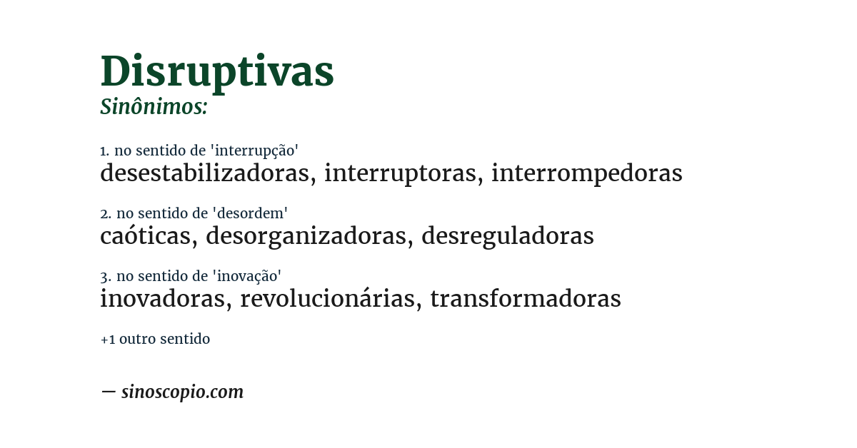 Sinônimo de disruptivas