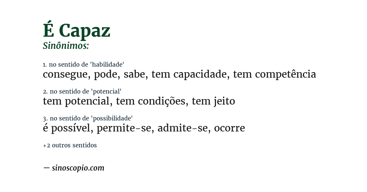 Sinônimo de é capaz