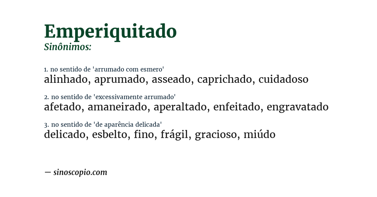 Sinônimo de emperiquitado
