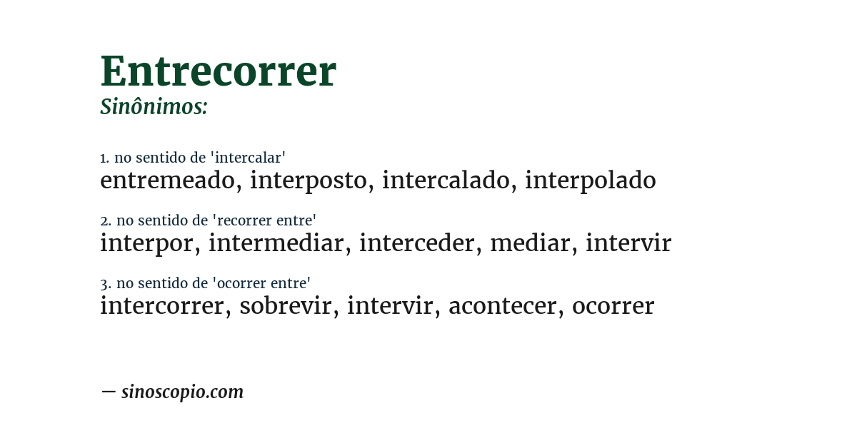 Sinônimo de entrecorrer