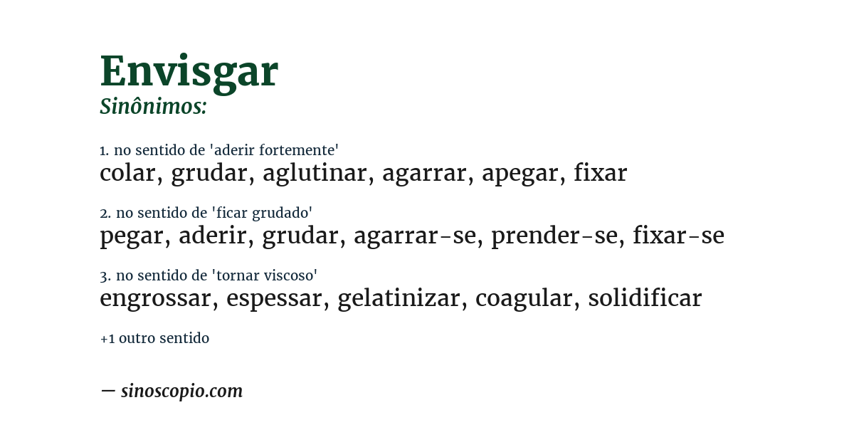 Sinônimo de envisgar