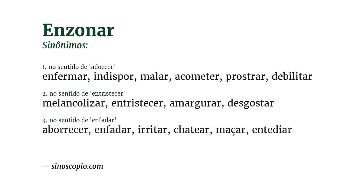 Sinônimo de enzonar