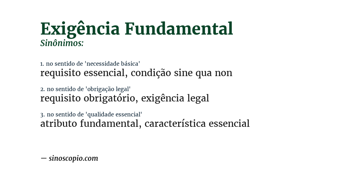Sinônimo de exigência fundamental