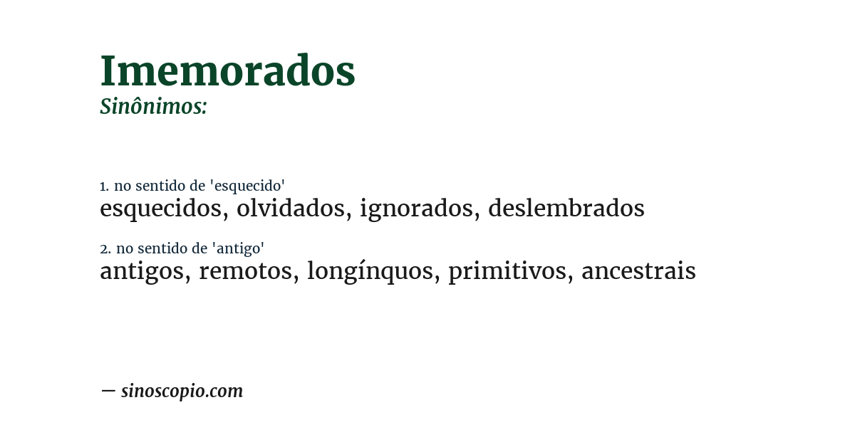 Sinônimo de imemorados
