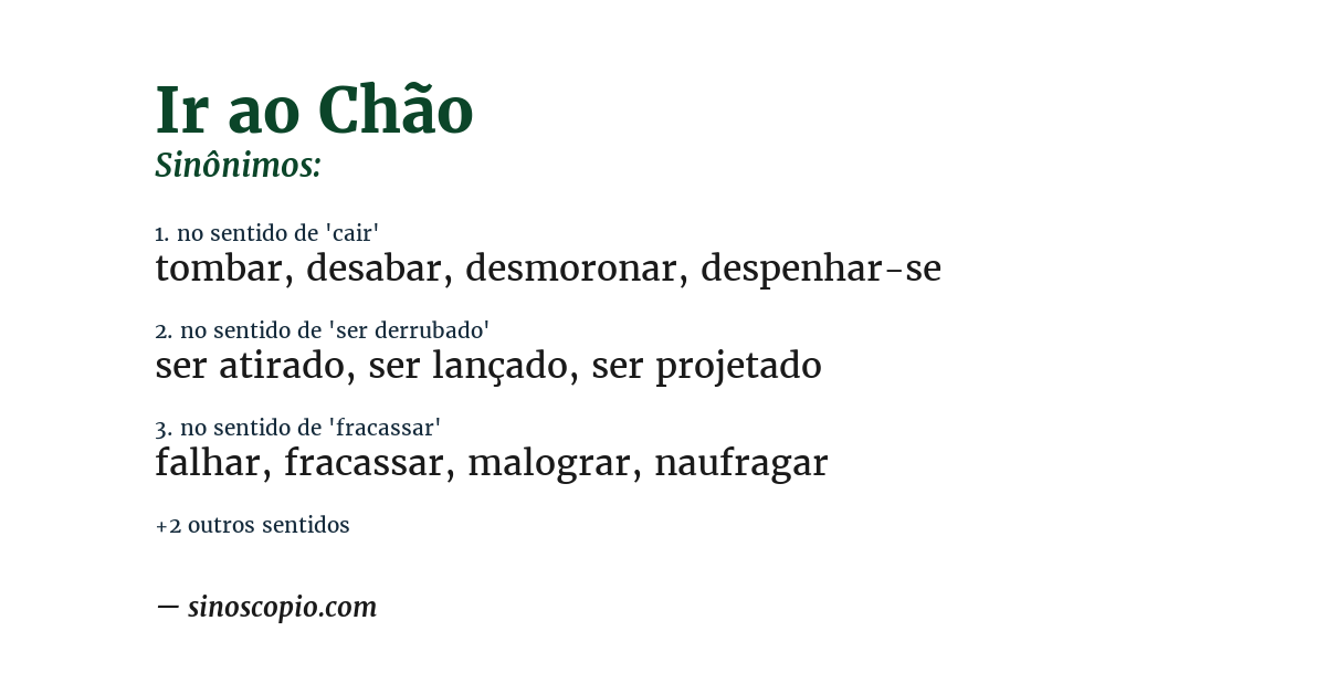 Sinônimo de ir ao chão