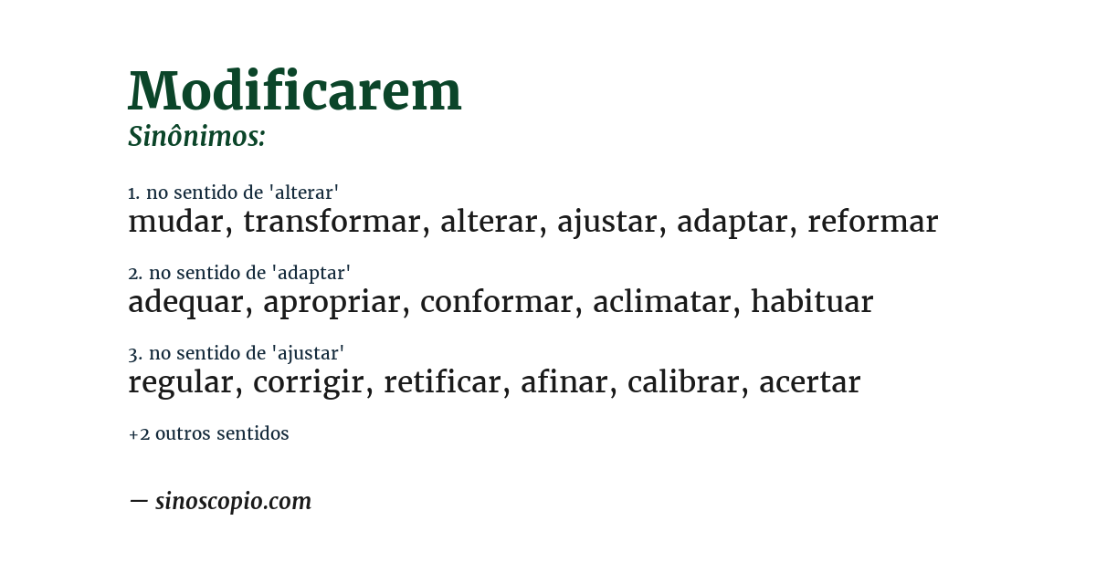 Sinônimo de modificarem