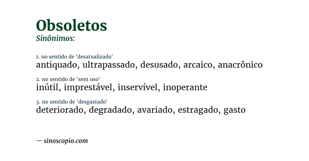 Sinônimo de obsoletos
