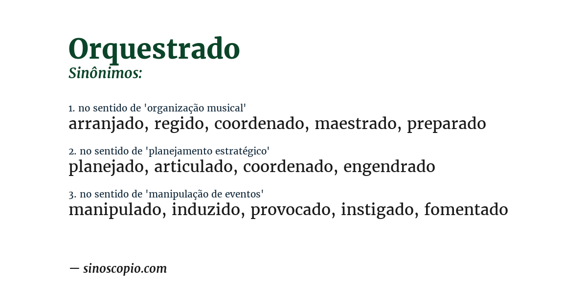 Sinônimo de orquestrado