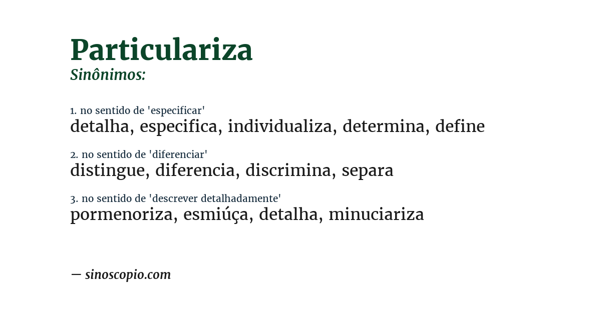 Sinônimo de particulariza
