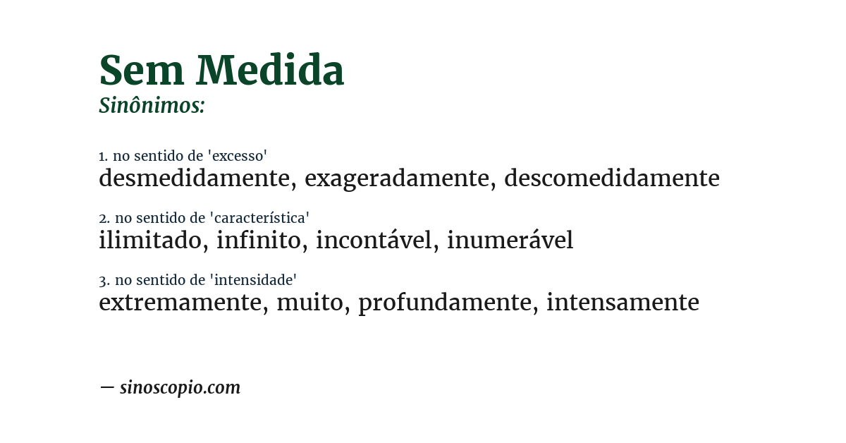 Sinônimo de sem medida
