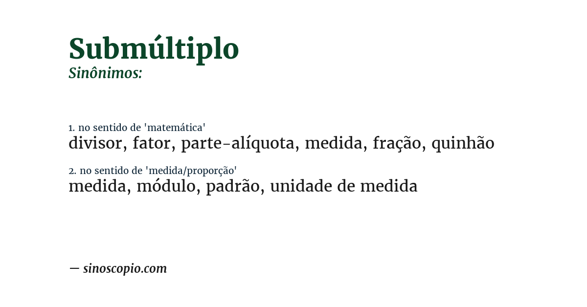 Sinônimo de submúltiplo