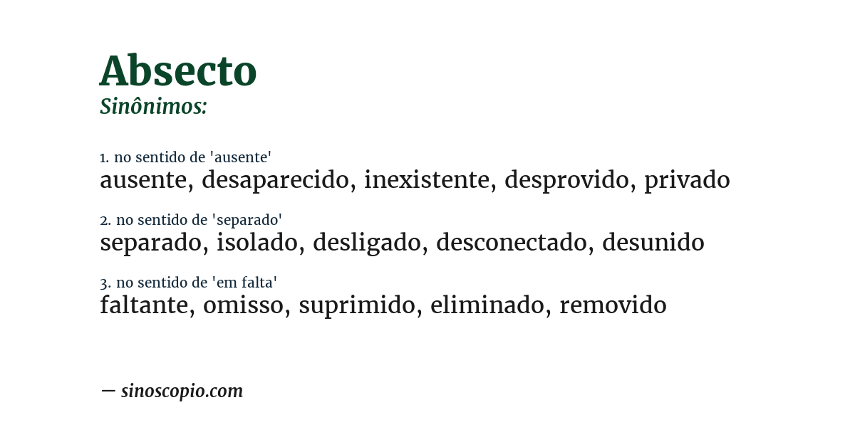 Sinônimo de absecto