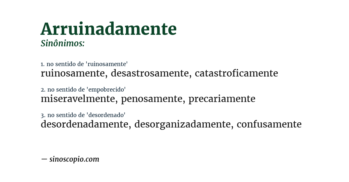 Sinônimo de arruinadamente