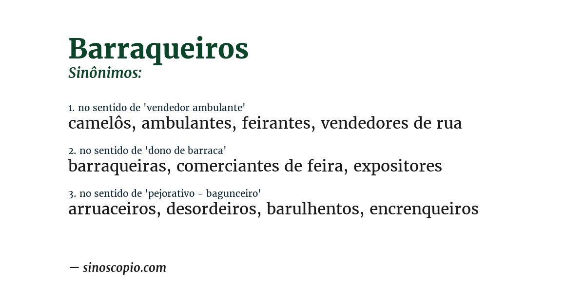 Sinônimo de barraqueiros