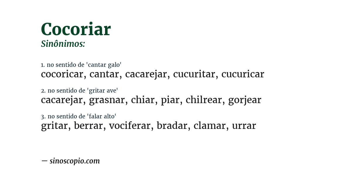 Sinônimo de cocoriar