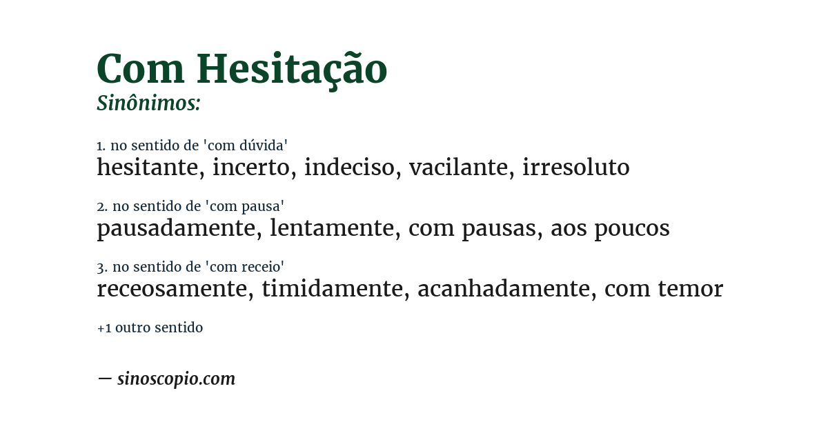 Sinônimo de com hesitação