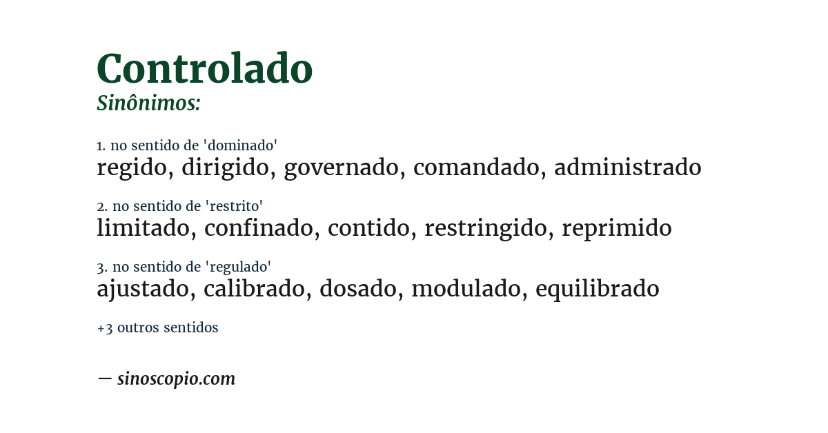 Sinônimo de controlado