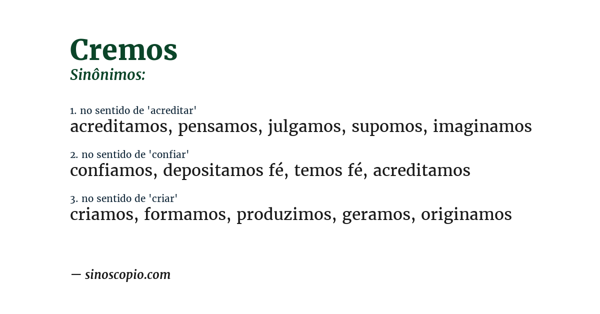 Sinônimo de cremos