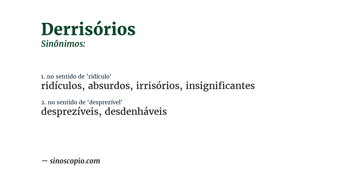 Sinônimo de derrisórios