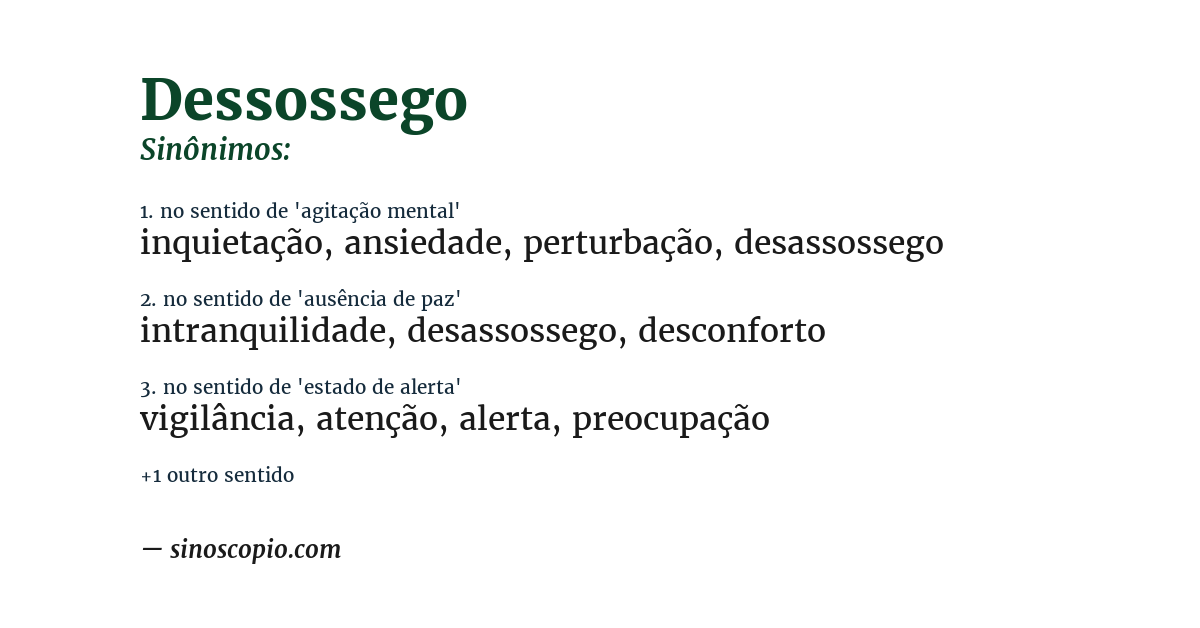 Sinônimo de dessossego