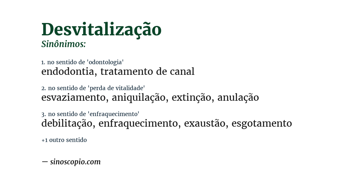 Sinônimo de desvitalização