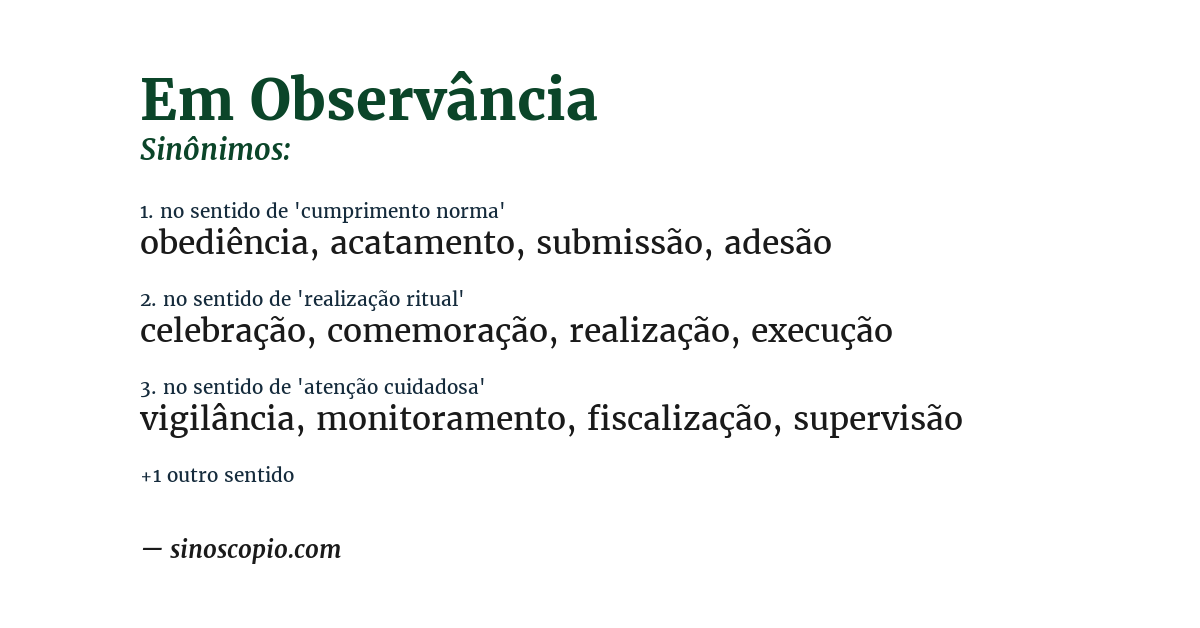 Sinônimo de em observância