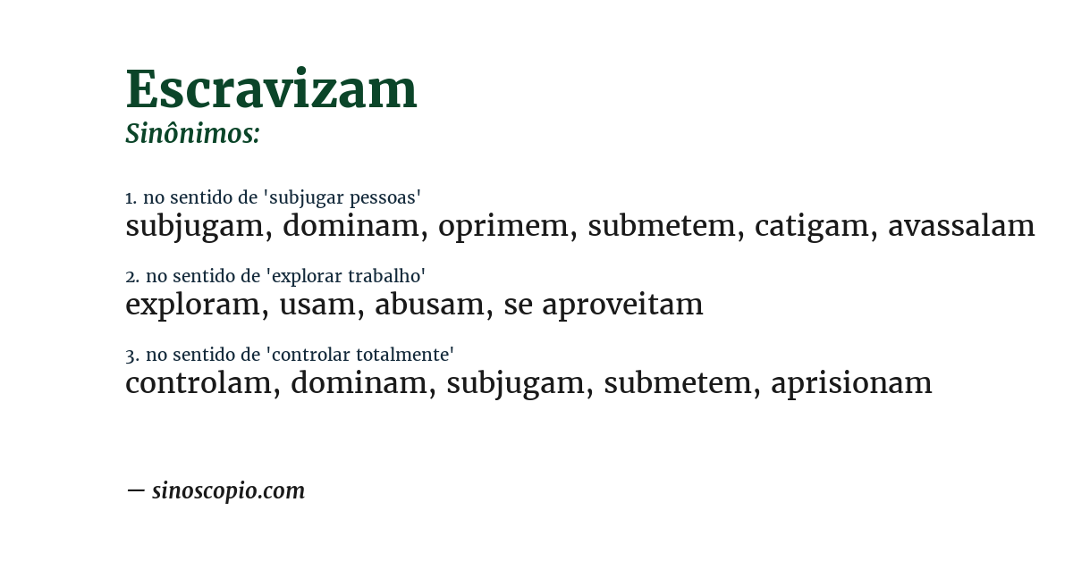 Sinônimo de escravizam