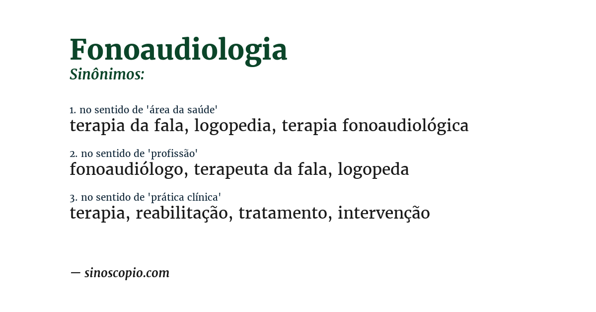 Sinônimo de fonoaudiologia