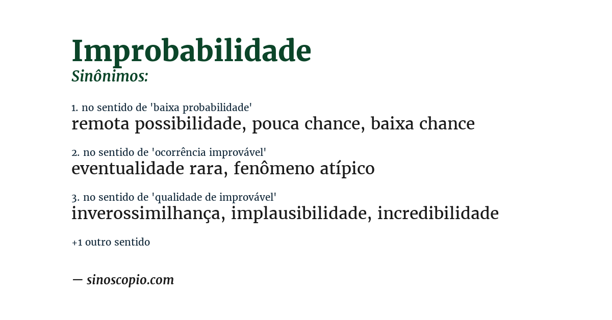 Sinônimo de improbabilidade