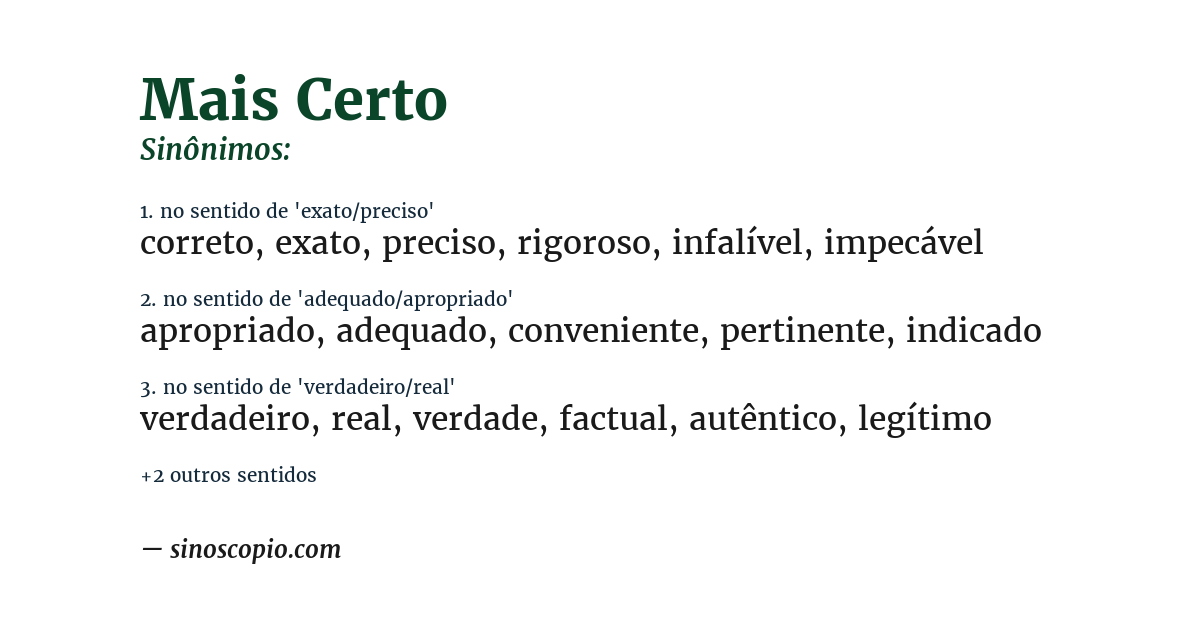 Sinônimo de mais certo
