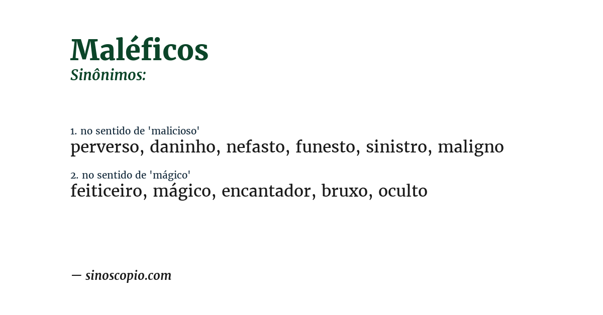 Sinônimo de maléficos