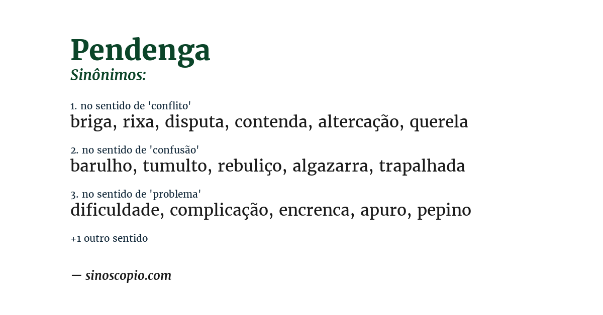 Sinônimo de pendenga