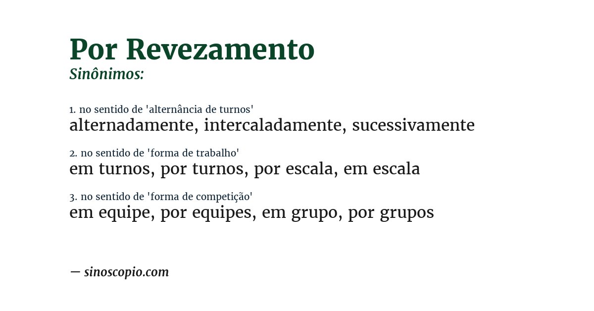 Sinônimo de por revezamento