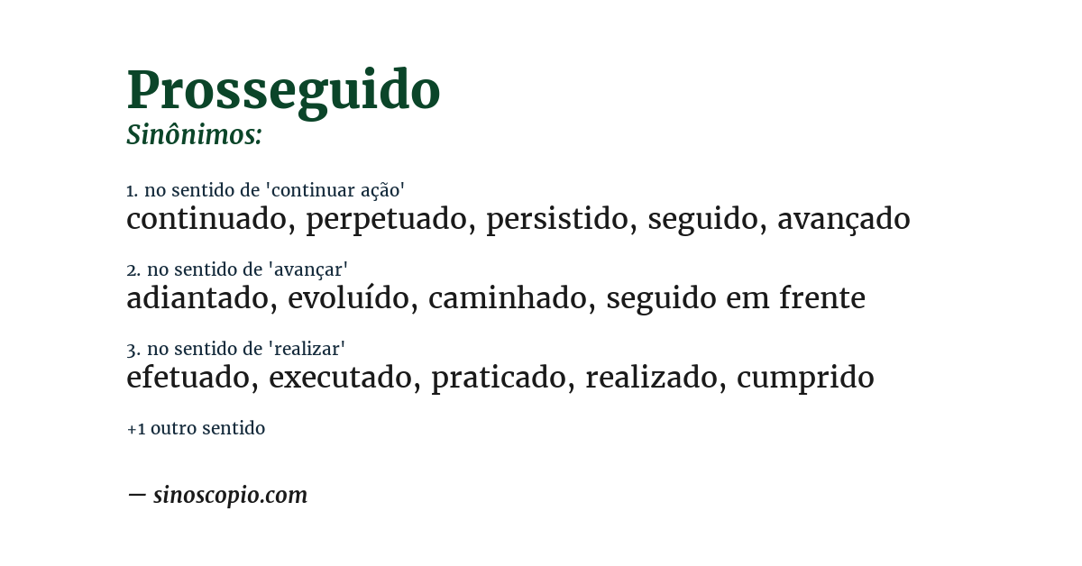 Sinônimo de prosseguido